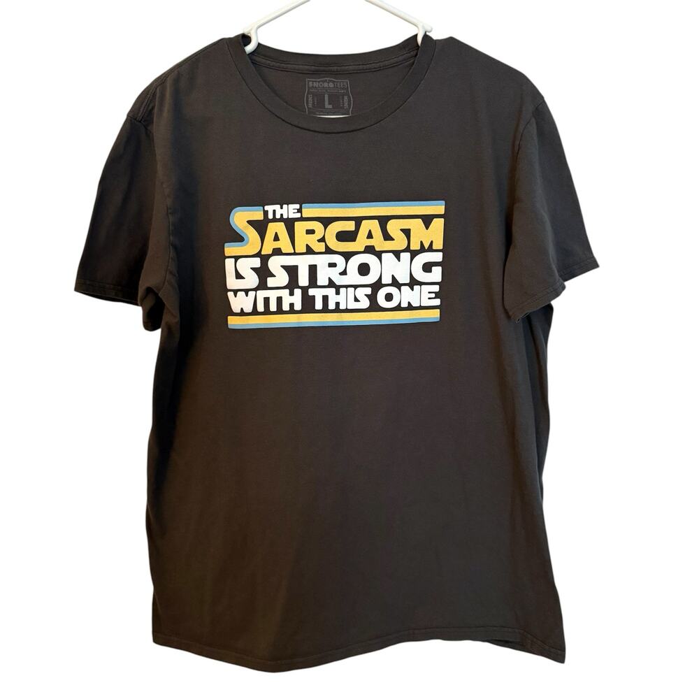 SnorgTees Saying Shirt Men’s Size L Gray Sarcasm Cotton Tee Short Sleeve